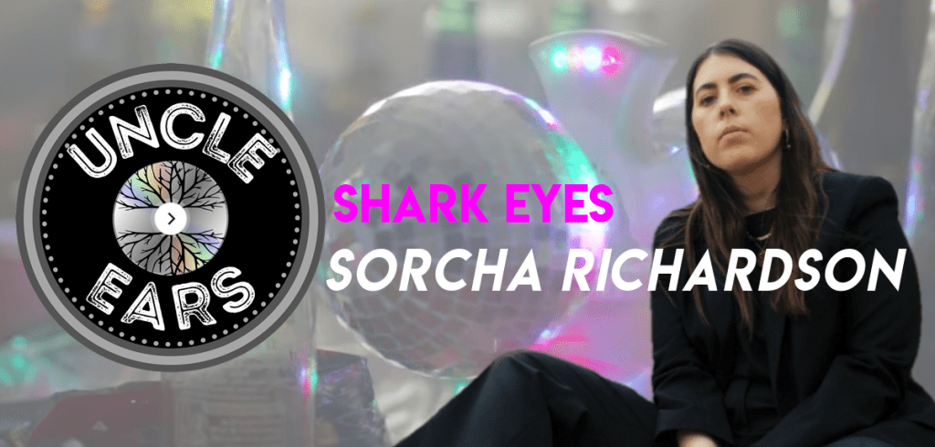 “Shark Eyes” Shimmers As Sorcha Richardson Takes Control Of The&nbsp;Night
