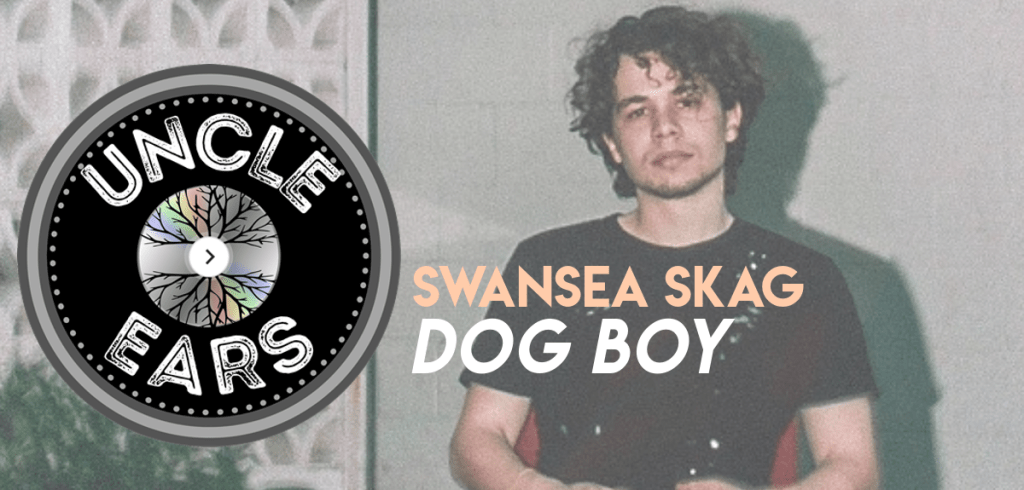 Swansea Skag Delivers Curious Clever Magic On Single “DOG&nbsp;BOY”